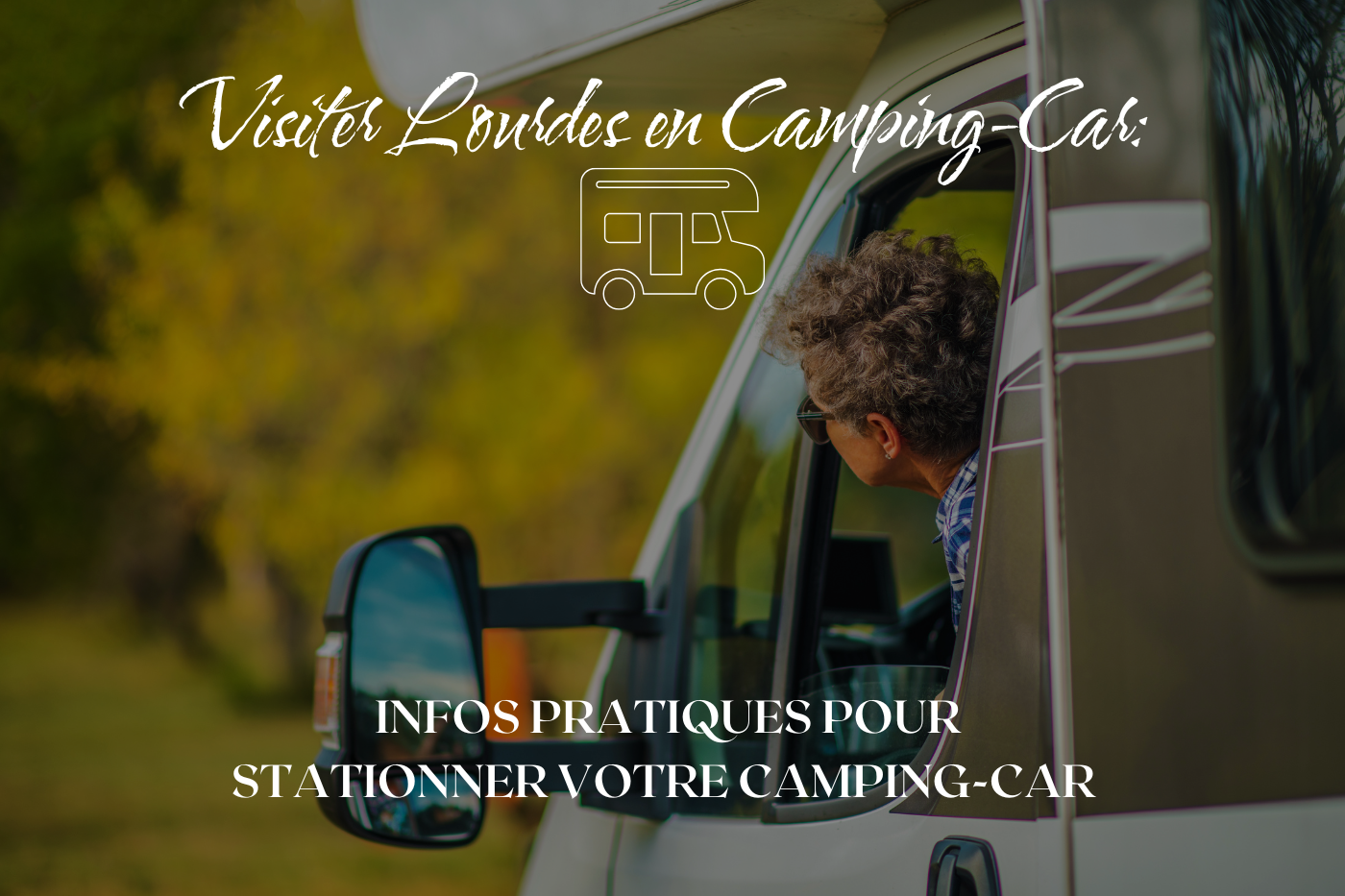 Lourdes en camping-car